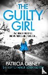 Gibney, Patricia - The Guilty Girl