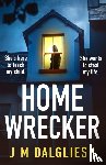 Dalgliesh, J M - Homewrecker