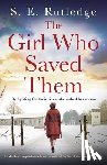 Rutledge, S E - The Girl Who Saved Them