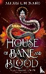 Menard, Alexis L. - House of Bane and Blood