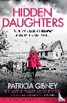 Gibney, Patricia - Hidden Daughters