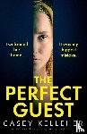 Kelleher, Casey - The Perfect Guest