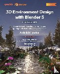 Hamdani, Abdelilah - 3D Environment Design with Blender 5 - Second Edition