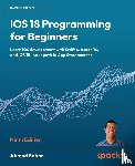 Sahar, Ahmad - iOS 18 Programming for Beginners - Ninth Edition