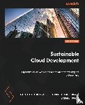 Patel, Parth Girish, Dua, Ishneet Kaur, David, Steven - Sustainable Cloud Development