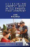Maurice, Lisa - Televising Ancient Rome in the Twenty-First Century