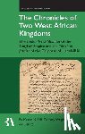  - The Chronicles of Two West African Kingdoms