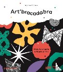 Garnier, Raphael - Art'bracadabra