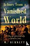 Burnett, M. - Echoes from a Vanished World