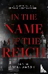 Williamson, Ian M. - In the Name of the Reich