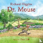 Higgins, Richard - Doctor Mouse