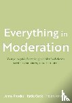 Cook, Katie, Rhodes, Jenny, Johnson, Helen - Everything in Moderation