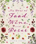 M. Edwards, Lynne - My Days of Food, Wine, and Roses