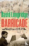 Longridge, David - Barricade