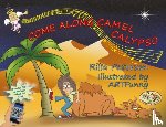 Paterson, Rilla - Come Along Camel Calypso