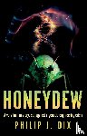 Dix, Philip J. - Honeydew