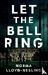 Lloyd-Nesling, Norma - Let the Bell Ring
