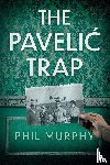Murphy, Phil - The Pavelic Trap