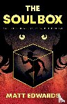 Edwards, Matt - The Soul Box
