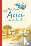 Koubaa, Laïla - Azizi and the Little Blue Bird