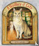 Brown, Ruth - A Gallery of Cats