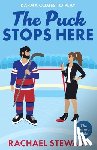 Stewart, Rachael - The Puck Stops Here