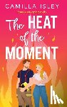 Isley, Camilla - The Heat of the Moment