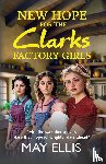 Ellis, May - New Hope for the Clarks Factory Girls