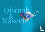 Bint Khalid, Halla - Qismah & Naseeb