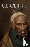 Silver, Larry - Old Age in Art