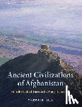 Ball, Warwick - Ancient Civilizations of Afghanistan