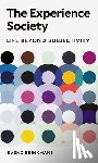 Brinkmann, Svend - The Experience Society