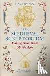 Charles, Sara J. - The Medieval Scriptorium