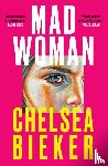 Bieker, Chelsea - Madwoman