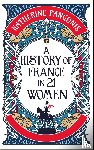 Pangonis, Katherine - A History of France in 21 Women