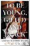 Kanneh-Mason, Kadiatu - To Be Young, Gifted and Black