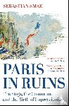 Smee, Sebastian - Paris in Ruins
