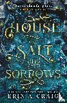 A. Craig, Erin - House of Salt and Sorrows