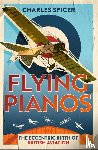 Spicer, Charles - Flying Pianos