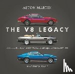 Vale, Matthew - Aston Martin: the V8 Legacy
