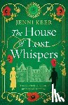 Keer, Jenni - The House of Lost Whispers