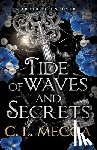 Mecca, C. L. - Tide of Waves and Secrets