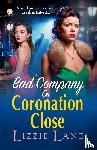 Lane, Lizzie - Bad Company on Coronation Close