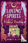 Sharon Booth - Loving Spirits at the Vintage Teashop