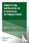  - Essential Methods in Symbolic Interaction