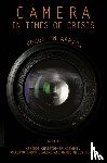  - Camera in Times of Crisis