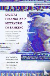 Kandpal, Vinay (Graphic Era Deemed to be University, Ozili, Peterson K. (Central Bank of Nigeria, Jeyanthi, P. Mary (Jaipuria Institute of Management, Ranjan, Deepak (UPES Dehradun - Digital Finance and Metaverse in Banking