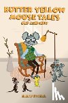 Mitchell, Ellen - Butter Yellow Mouse Tales