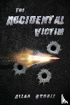 Brodie, Allan - The Accidental Victim