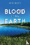 Kent, Ron - Blood of the Earth